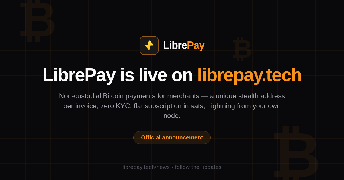 LibrePay is live on librepay.tech